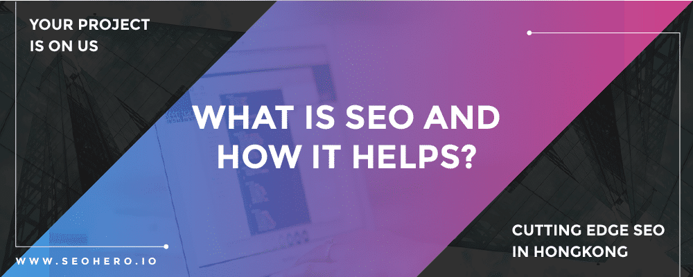 what is SEO and how it helps?