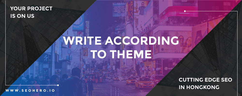 write according to the theme