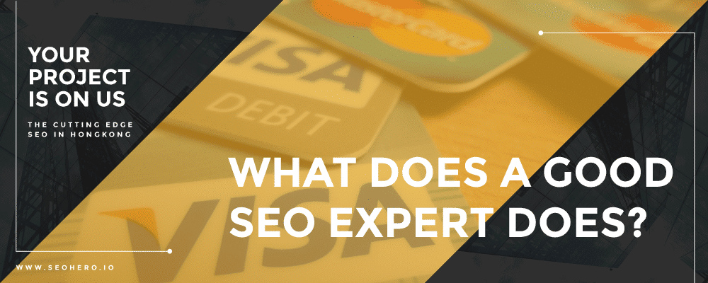 what does a good SEO expert do?