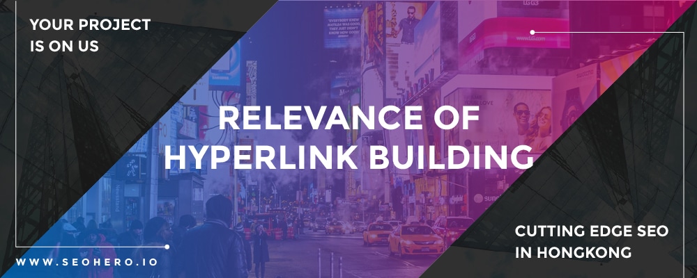 relevance of hyperlink building 100